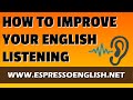 How to Improve Your English Listening